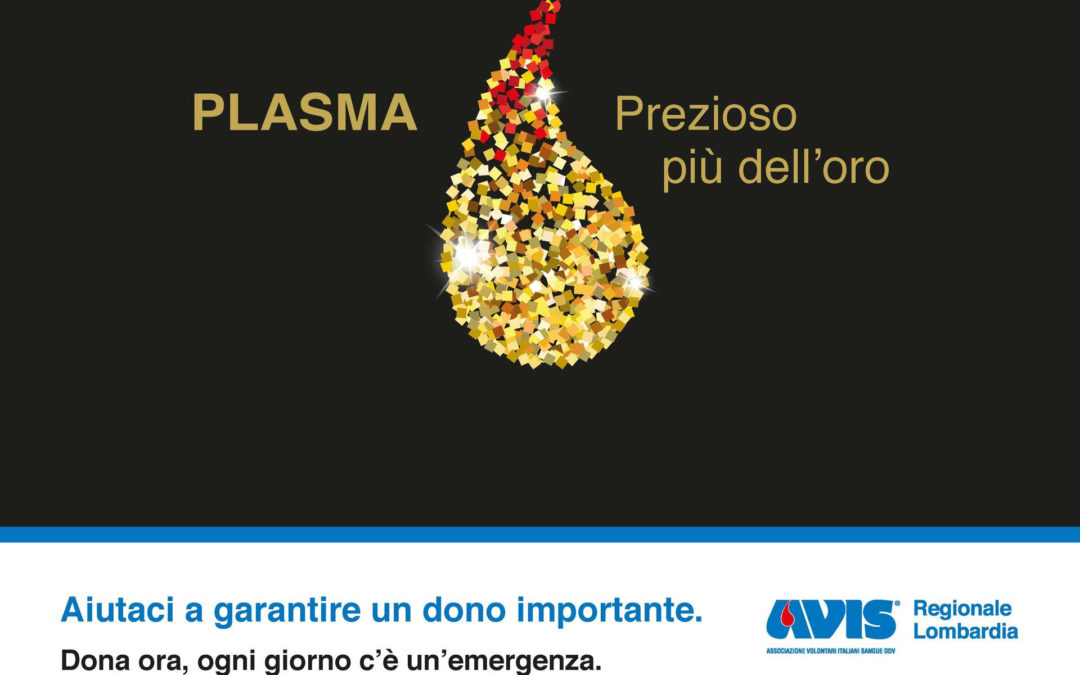 Plasma, prezioso più dell’oro